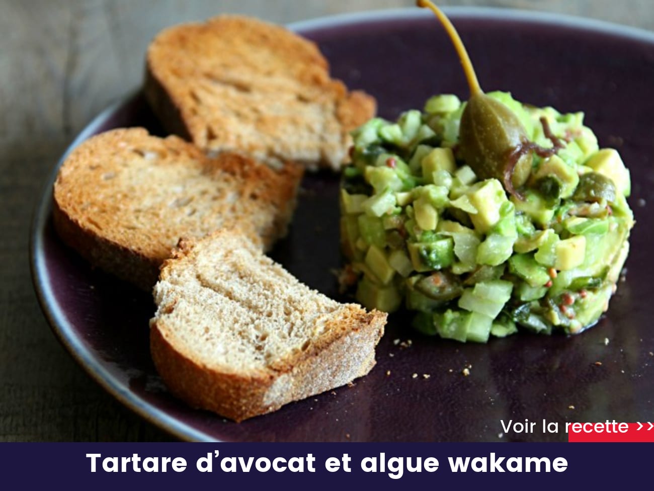 Tartare d’avocat et algue wakame